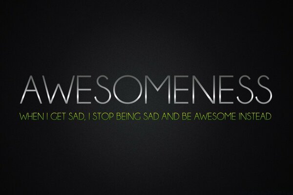 Awesomeness Motivationszitat auf dunklem Hintergrund