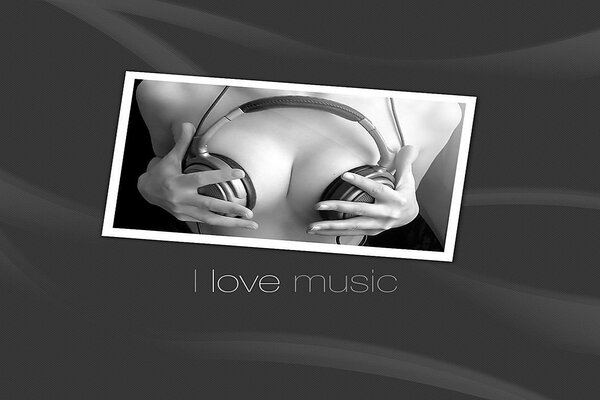 I love music. Sexy girl with headphones